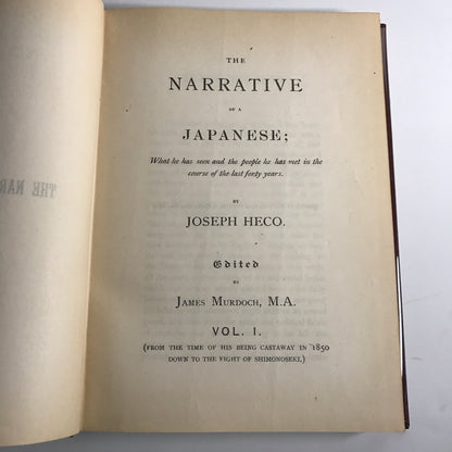 The Narrative of a Japanese Vol. I - Joseph Heco - 1892 or later