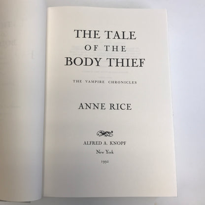 The Tale of the Body Thief - Anne Rice - Signed - 1992