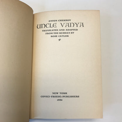 Uncle Vanya - Anton Chekhov - 1930 - Translated - Rose Caylor