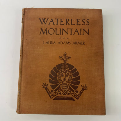 Waterless Mountain - Laura Adams Armer - 2nd Print - 1932 Newbery Winner - 1931