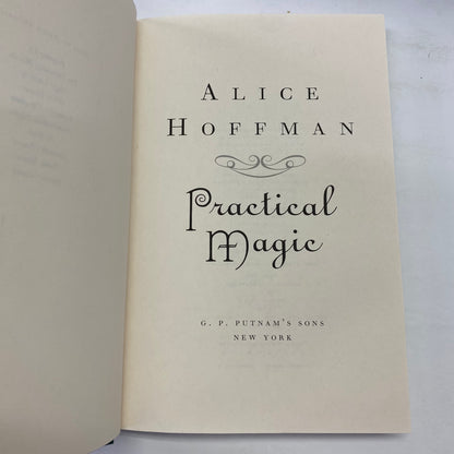 Practical Magic - Alice Hoffman - 1st Edition - 1995