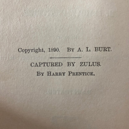 Captured by Zulus - Harry Prentice - 1890