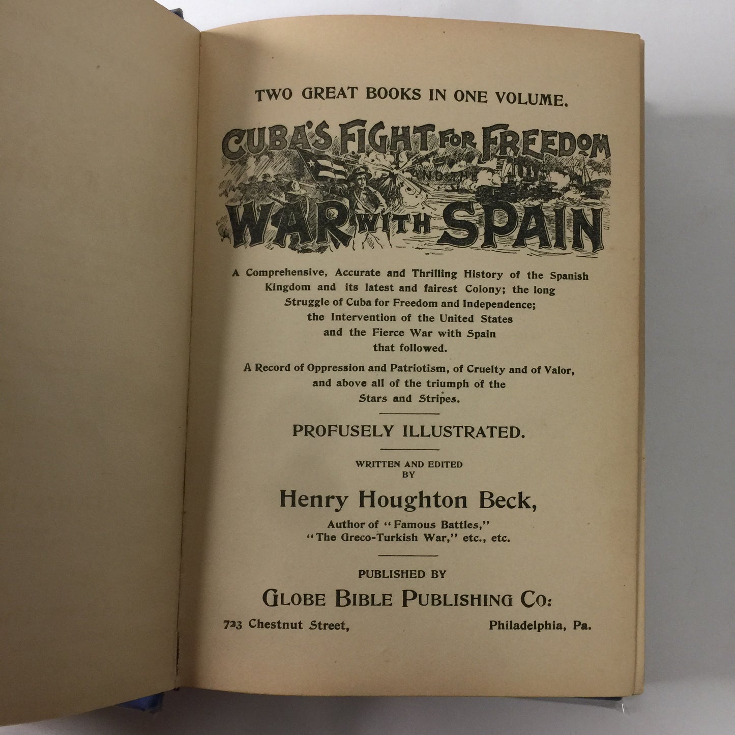 Cuba’s Fight for Freedom and the War with Spain - Henry H. Beck - 1898
