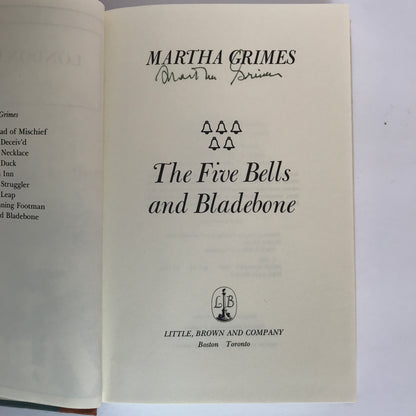 The Five Bells and Bladebone - Martha Grimes - 2nd Print, Signed - 1987