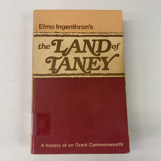 The Land of Taney - Elmo Ingenthron - 2nd Print Revised - 1983