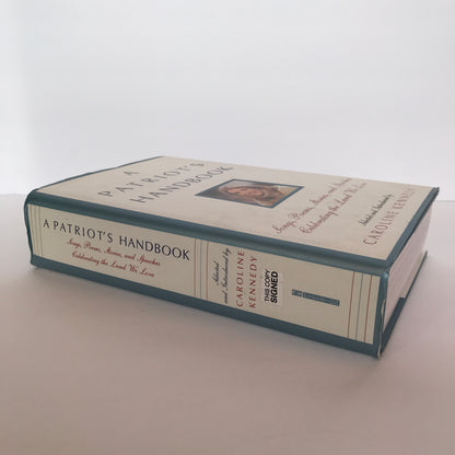 A Patriot’s Handbook - Caroline Kennedy - Signed 1st Edition - 2003