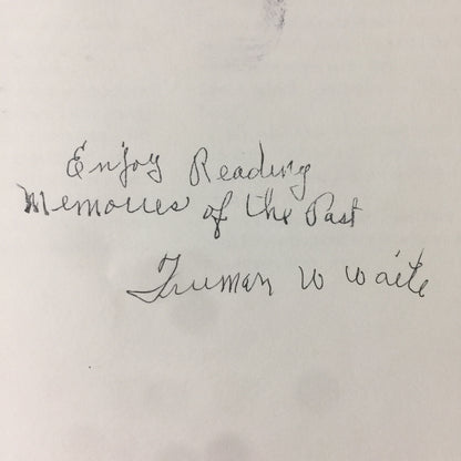 “Memories of the Past” - Truman Waite - 1st Edition Signed - Limited Edition - 48/2000 - 1993