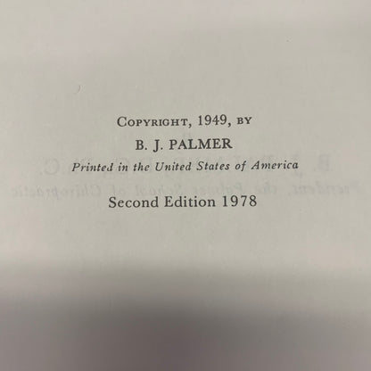 The Bigness of The Fellow Within - B. J. Palmer - Volume XXII - 1978