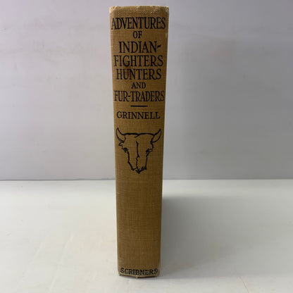 Adventures of Indian-Fighters, Hunters, and Fur-Traders - George Bird Grinnell - 1915