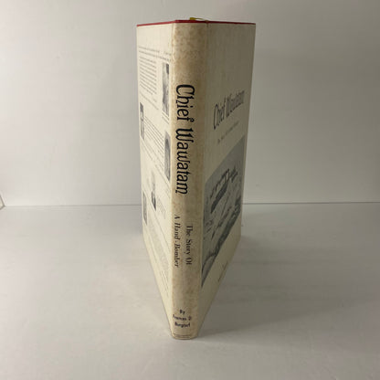 Chief Wawatam: The Story of a Hand-Bomber - Frances D. Burgtorf - Inscribed - 1976