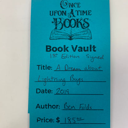 A Dream About Lightning Bugs - Ben Folds - 1st Edition - Signed - 2019