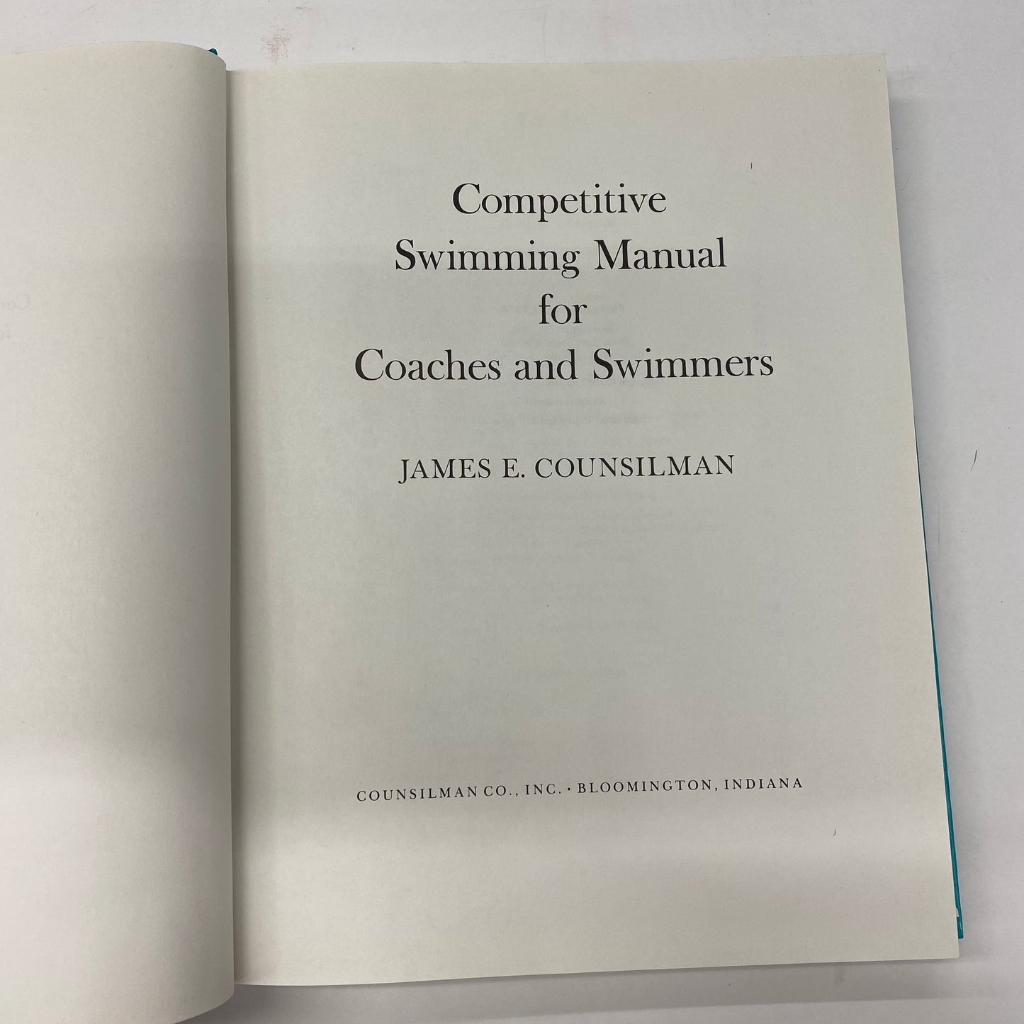 Competitive Swimming Manual - James Counsilman - 1977