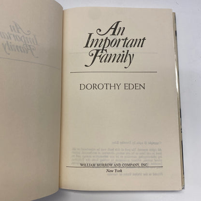 An Important Family - Dorothy Eden - Book Club Edition - 1982