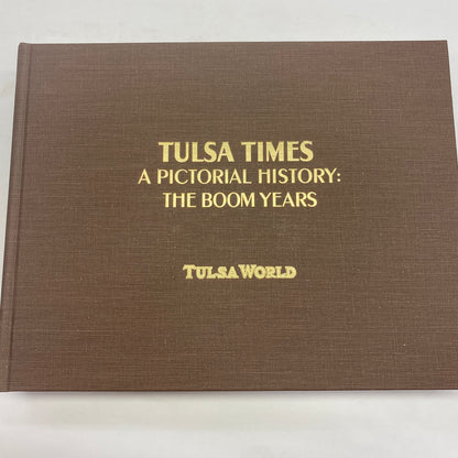 Tulsa Times: A Pictorial History - Box Set - 3 Volumes - 1997