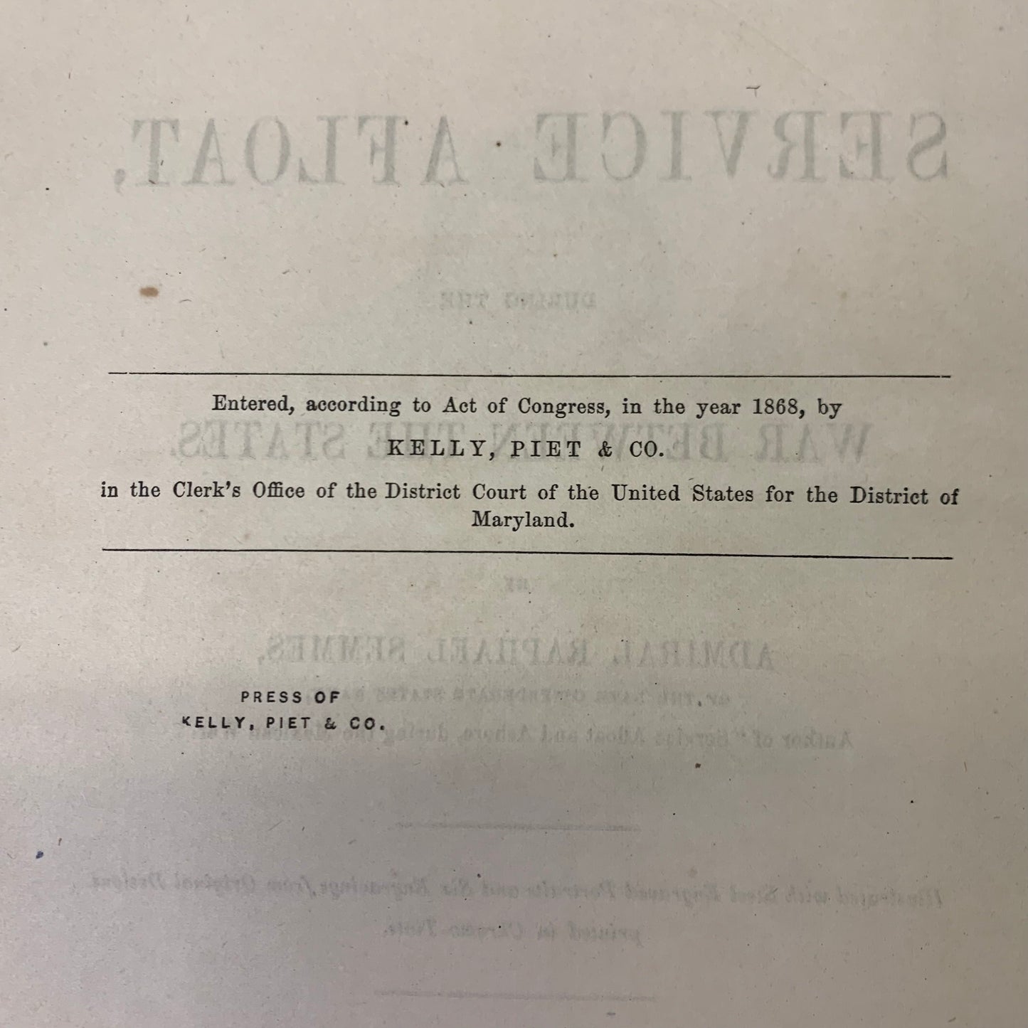 Memoirs of Service Afloat During the War Between the States - Admiral Raphael Semmes - 1869