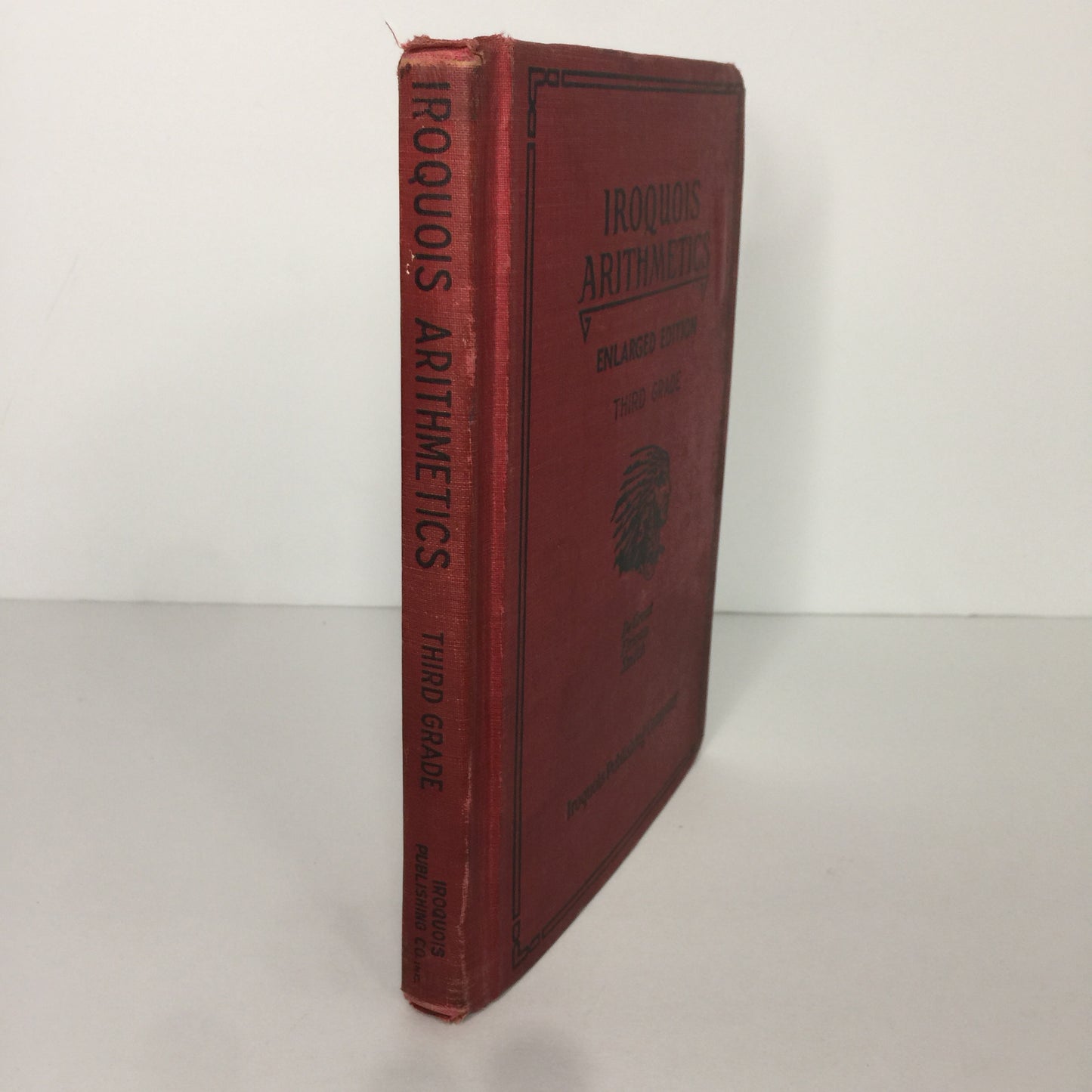 Iroquois Arithmetics: Third Grade - DeGroat Firman Smith - 1932