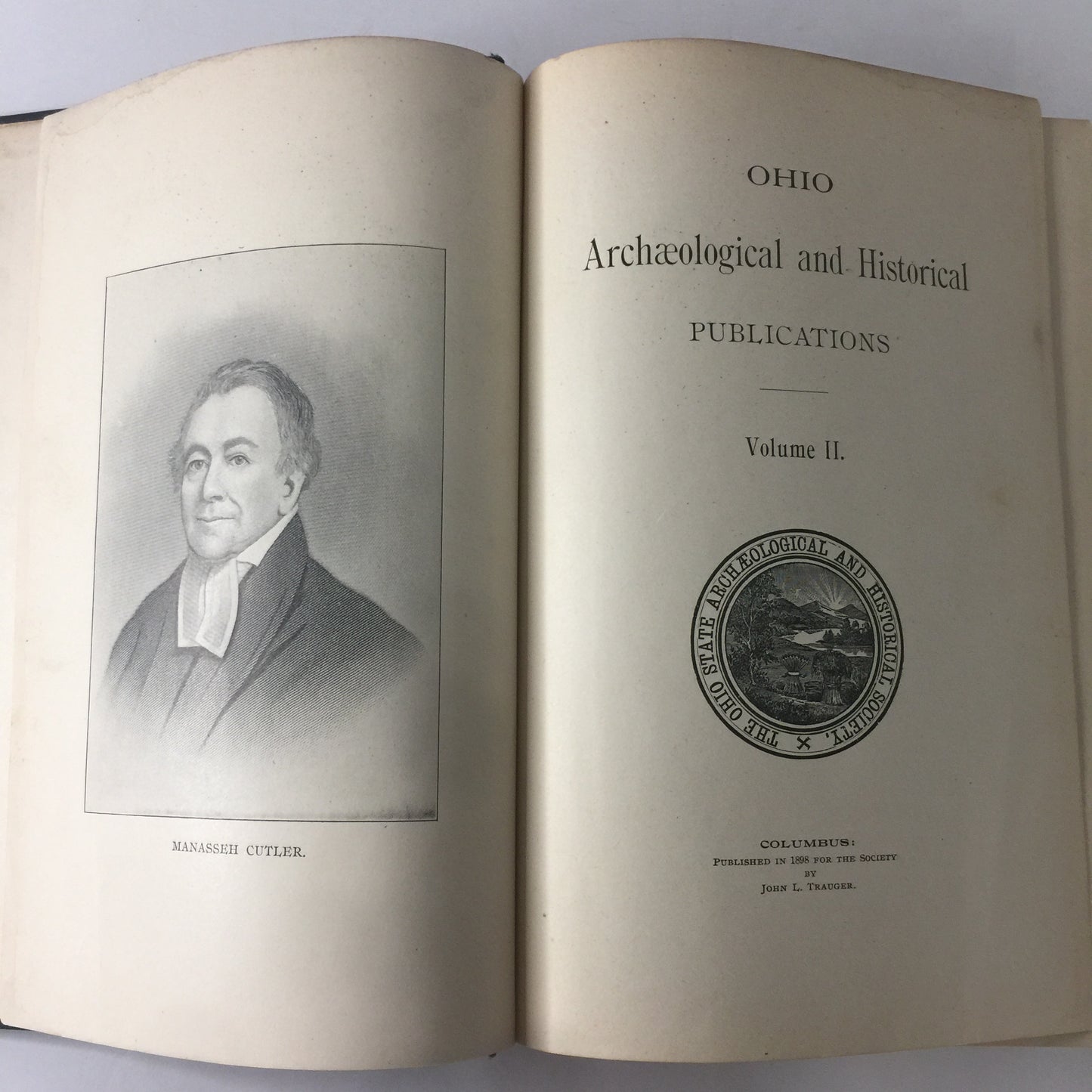 Ohio Archaeological and Historical Society Publications - John L. Trauger - 1898