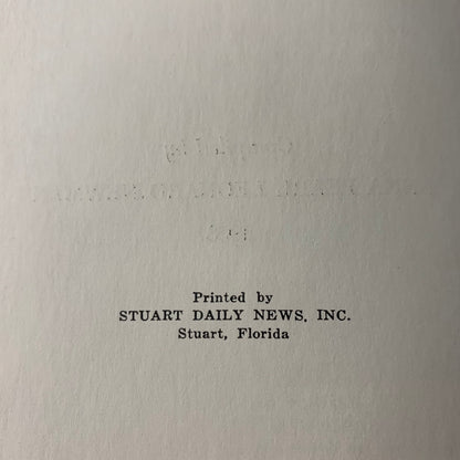 Stories of Early Life Along Beautiful Indian River - A. P. L. Newman - Inscribed - 1953