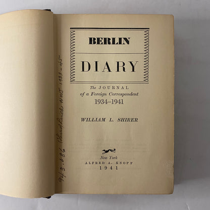 Berlin Diary - William L. Shirer - 1st Edition - 1941