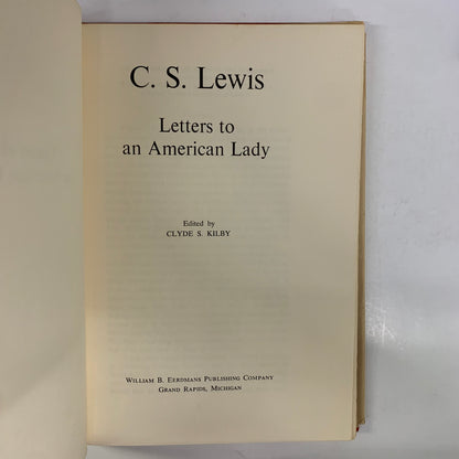 Letters to an American Lady - C.S. Lewis - 1967