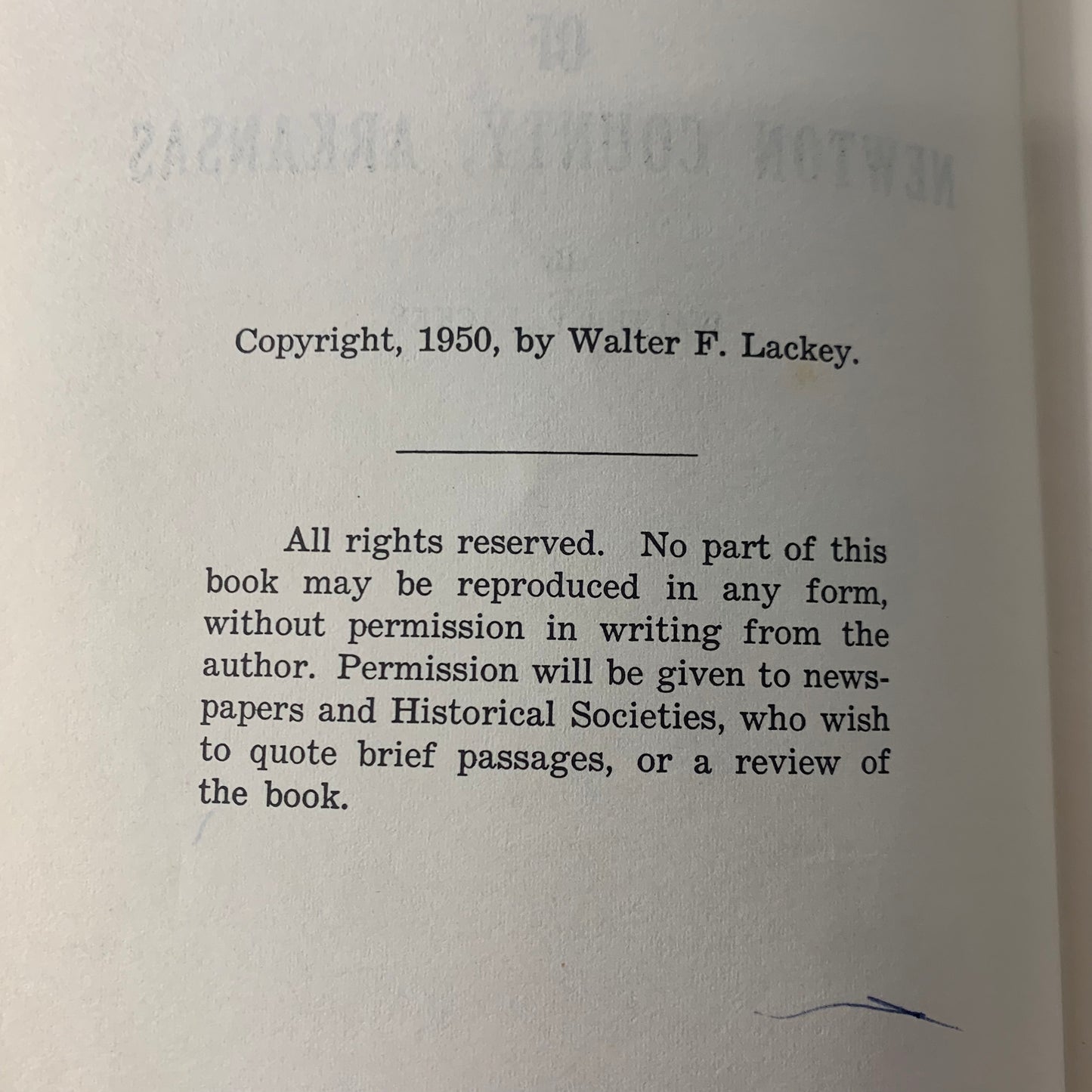 History of Newton County Arkansas - Walter F. Lackey - 2nd Print - 1950