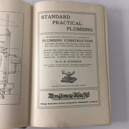 Standard Practical Plumbing - R. M. Starbuck - Montgomery Ward - 7th Edition - 1923