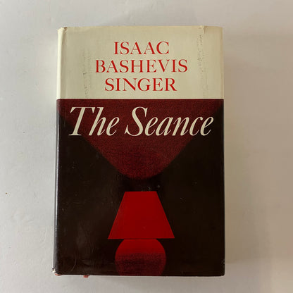 The Seance - Isaac Bashevis Singer - 1st American Edition - 1968
