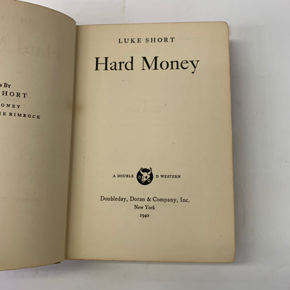 Hard Money - Luke Short - 1st Edition - 1940