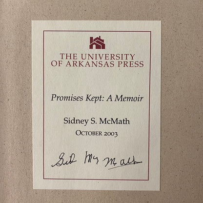 Promises Kept - Sidney A. McMath - Signed - 2003