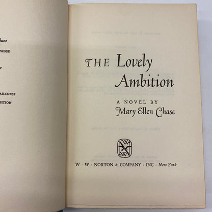 The Lovely Ambition - Mary Ellen Chase - 1st Edition - 1960