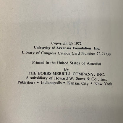 The First 100 Years: University of Arkansas - Robert A. Leflar - 1972