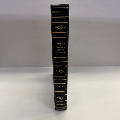 Rogers County History - Claremore College Foundation - Vol. 1 - 1979