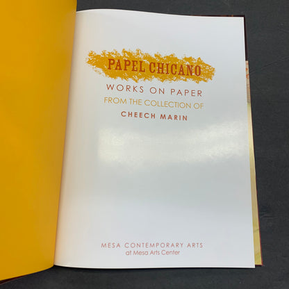 Papel Chicano: Works on Paper - Cheech Marin - Signed - 1st Edition - 2007