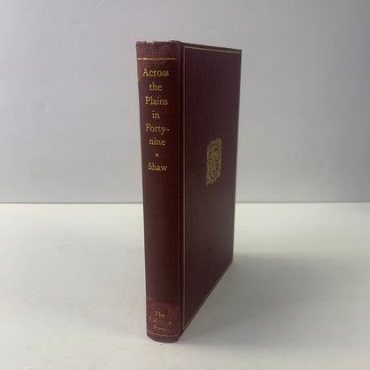 Across the Plains in Forty-Nine - Reuben Cole Shaw - 1948