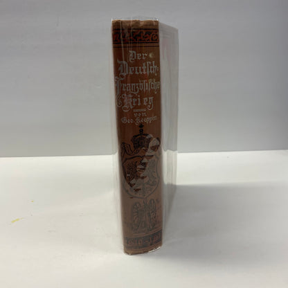 Der Deutfch=franzöfifche Krieg - Georg Köppen - 1890