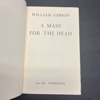 A Mass for The Dead - William Gibson - Book Club Edition - 1968