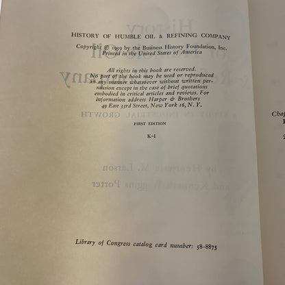 History of Humble Oil and Refining Company - Henrietta Larson and Kenneth Porter - 1st Edition - 1959
