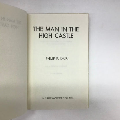 The Man in the High Castle - Philip K. Dick - Book Club Edition - 1962
