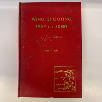Wing Shooting Trap and Skeet -  Jimmy Robinson - Signed - 1955