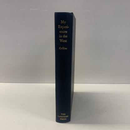 My Experiences in the West - John S. Collins - 1970