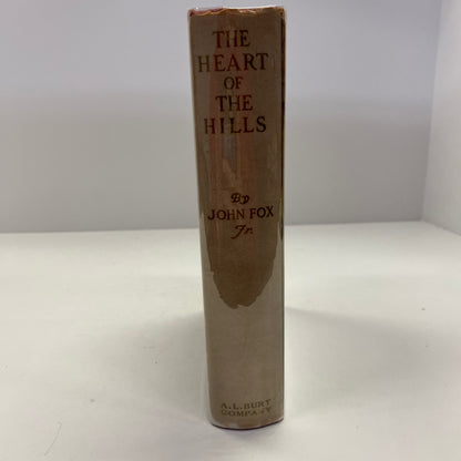 The Heart of the Hills - John Fox Jr. - First Edition - 1913