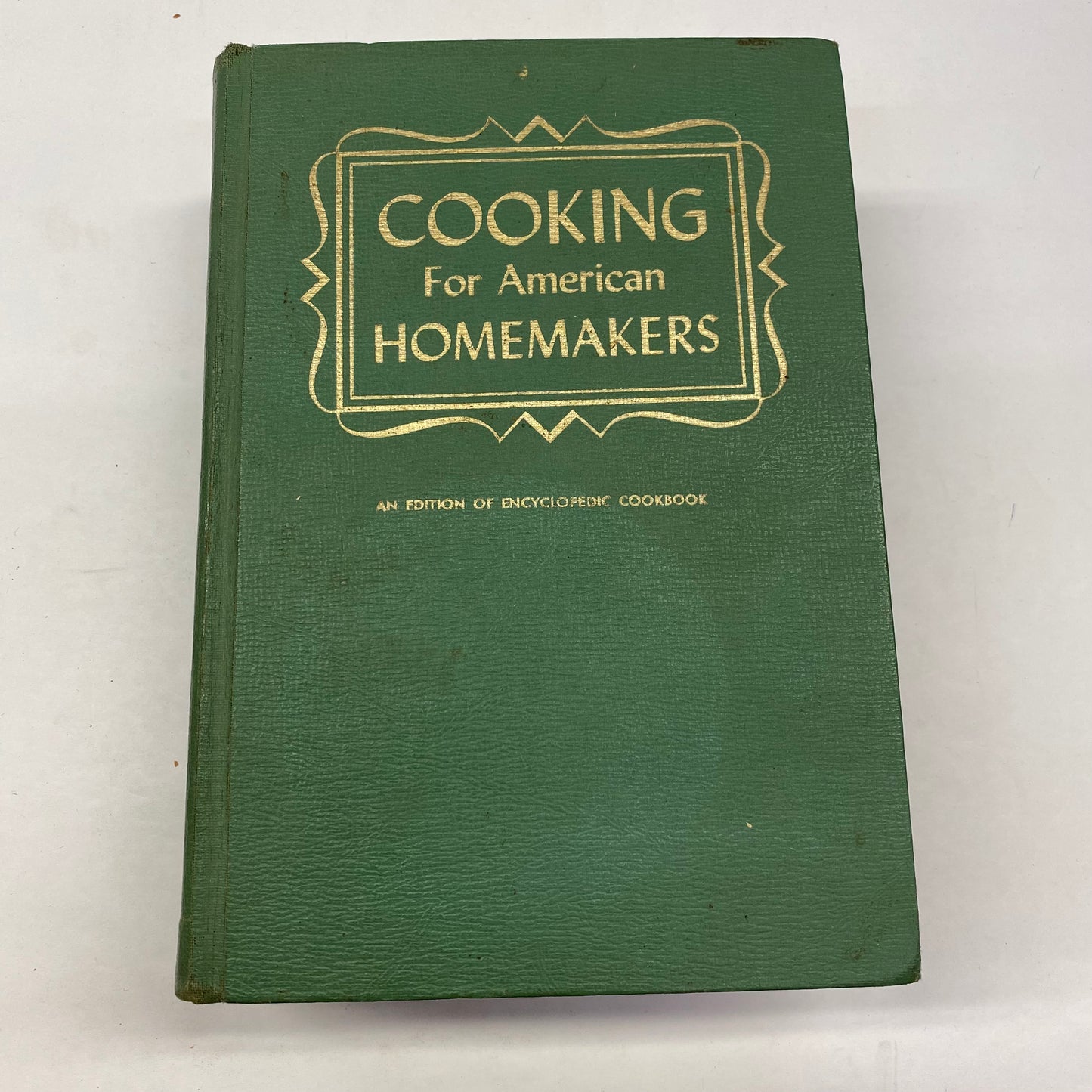 Cooking For American Homemakers - Ruth Berolzheimer - 1967