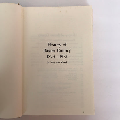 History of Baxter County - Mary Ann Messick - 1973