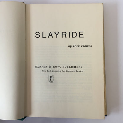 Slayride - Dick Francis - 1st American Edition  - 1973