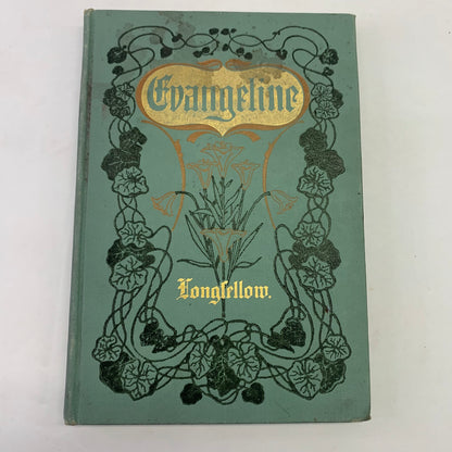 Evangeline - Henry W. Longfellow - 1895