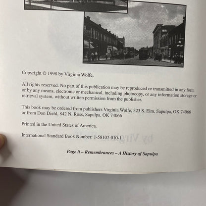 Remembrances and Little Known Facts of Our Community of Sapulpa - Virginia Wolfe - Signed - Volumes 1 and 2 - 1998