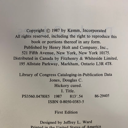 Hickory Cured - Douglas C. Jones - Signed - 1987