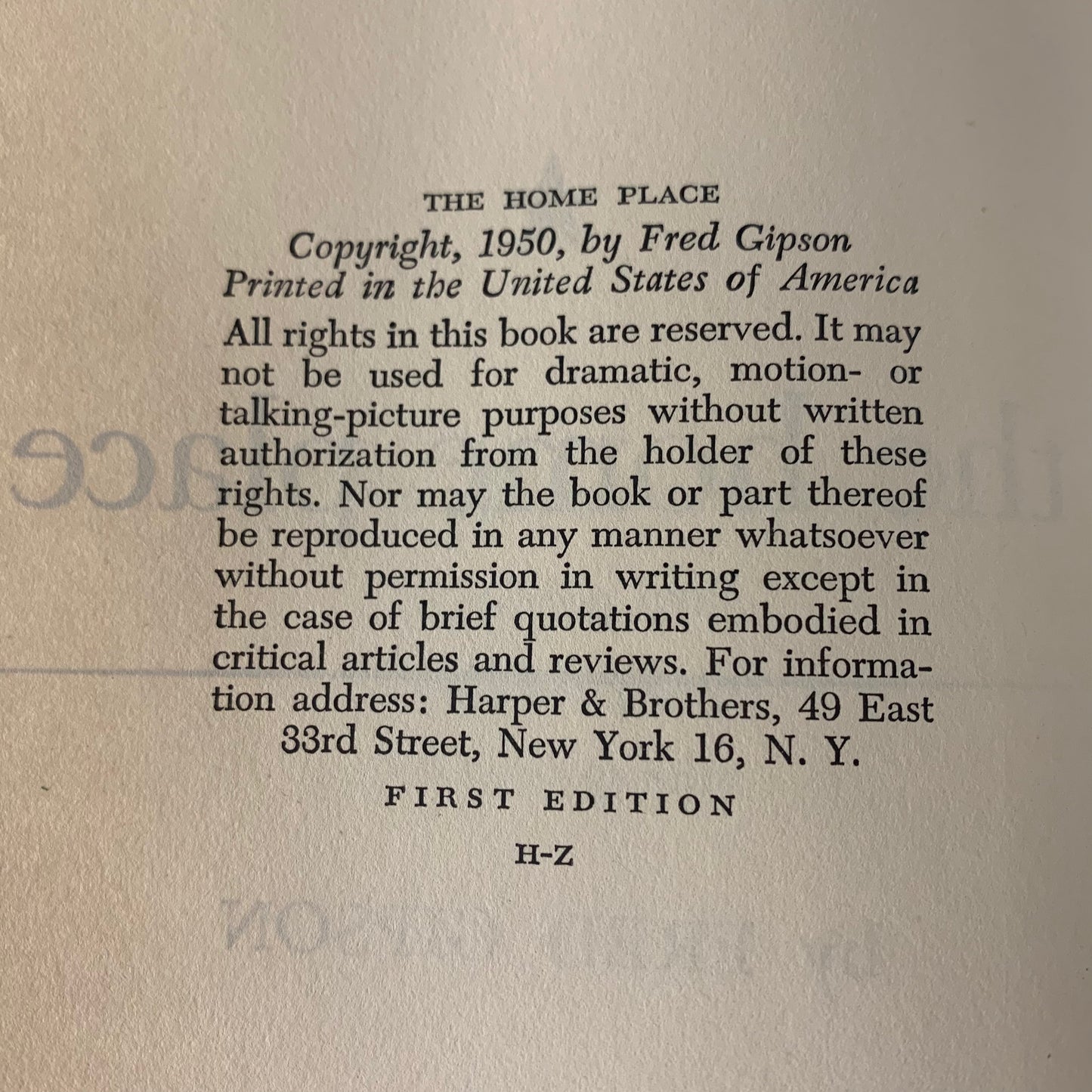 The Home Place - Fred Gipson - 1st Edition - Signed - 1950