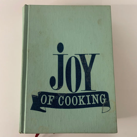 Joy of Cooking - Irma S. Rombauer and Marion Rombauer Becker - 1973