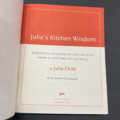 Julia’s Kitchen Wisdom - Julia Child - Signed - First Edition - 2000